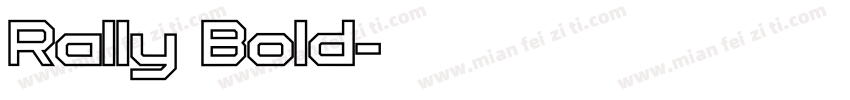 Rally Bold字体转换